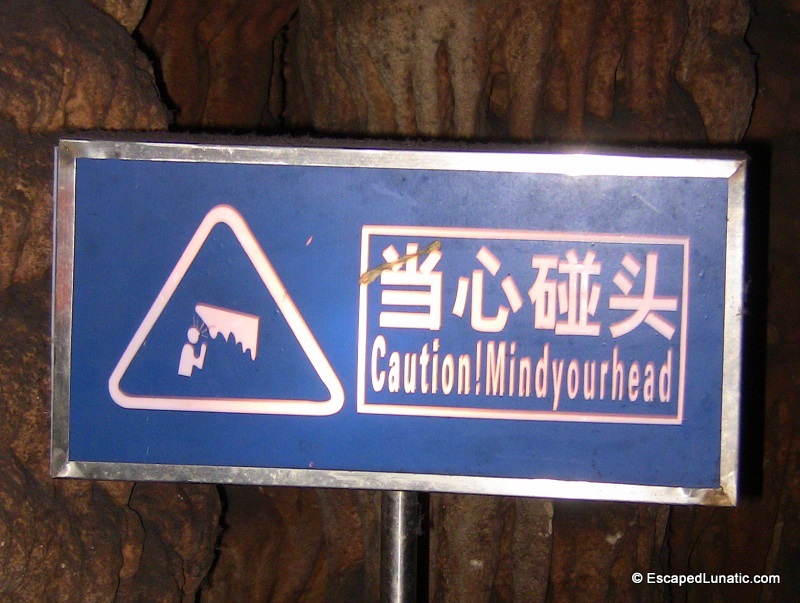 Good advice from inside of Silver Cave in Yangshuo.